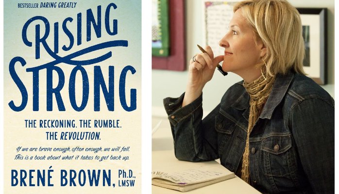 How to Rise Strong – Lessons from Brené Brown